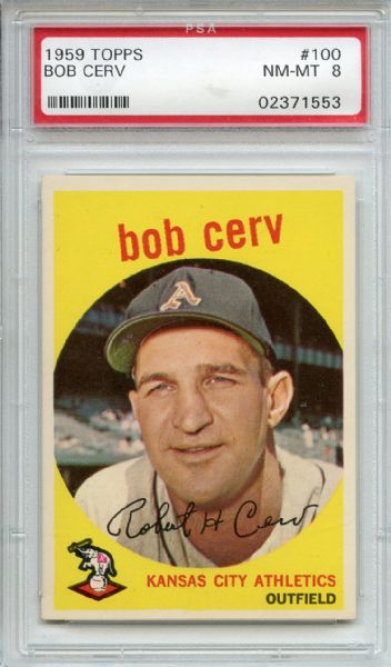 1959 Topps 100 Bob Cerv PSA NM-MT 8