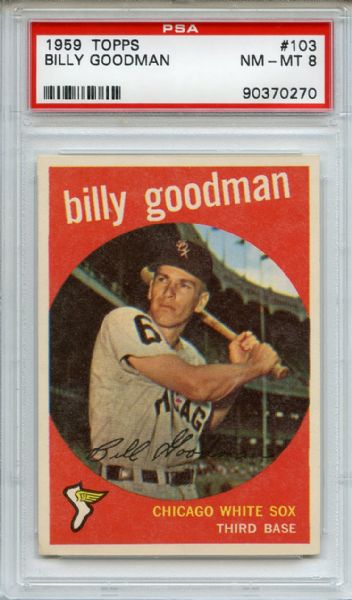 1959 Topps 103 Billy Goodman PSA NM-MT 8