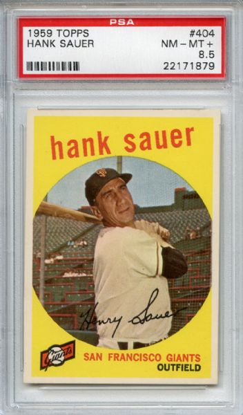 1959 Topps 404 Hank Sauer PSA NM-MT+ 8.5