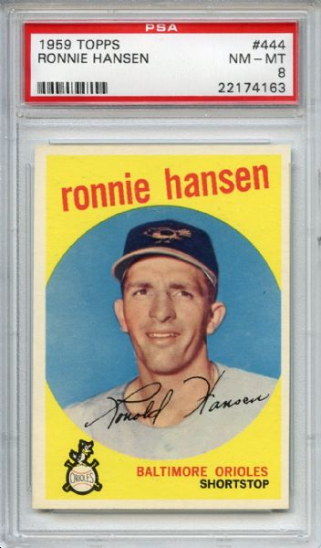 1959 Topps 444 Ronnie Hansen PSA NM-MT 8