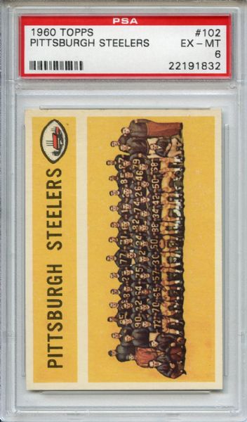 1960 Topps 102 Pittsburgh Steelers PSA EX-MT 6