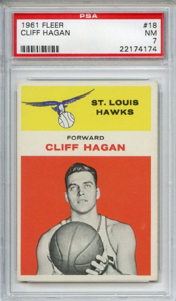 1961 Fleer 18 Cliff Hagan PSA NM 7