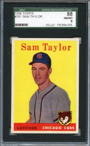 1958 Topps 281 Sam Taylor SGC NM/MT 88 / 8