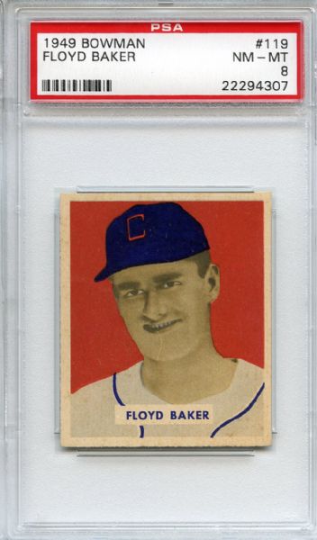 1949 Bowman 119 Floyd Baker PSA NM-MT 8