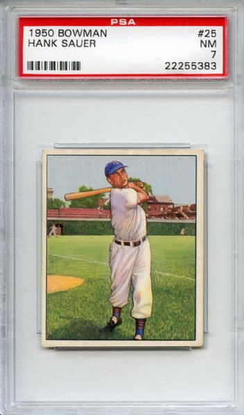 1950 Bowman 25 Hank Sauer PSA NM 7