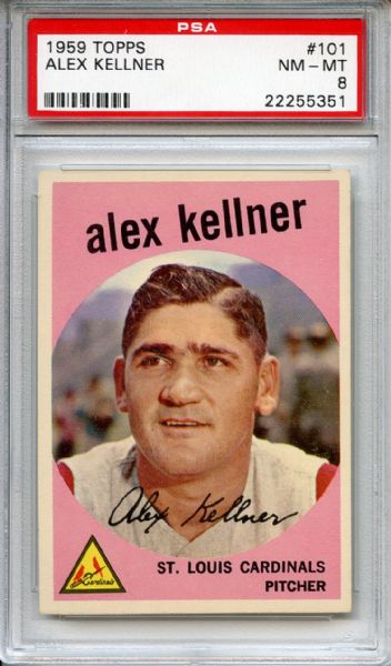 1959 Topps 101 Alex Kellner PSA NM-MT 8