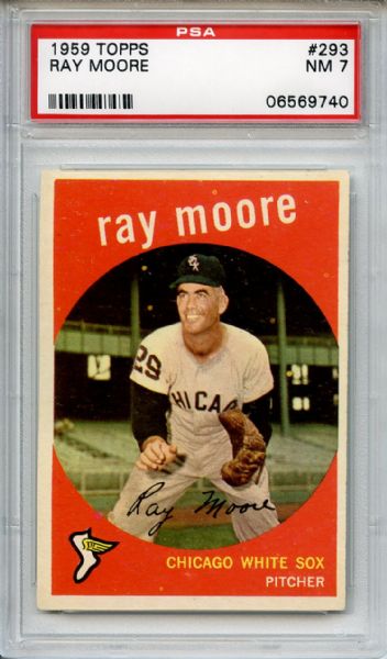 1959 Topps 293 Ray Moore PSA NM 7