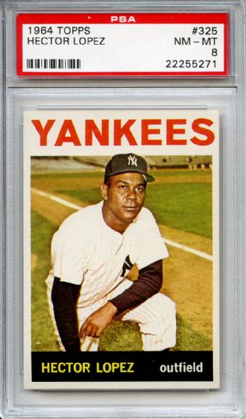 1964 Topps 325 Hector Lopez PSA NM-MT 8