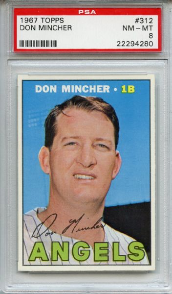 1967 Topps 312 Don Mincher PSA NM-MT 8