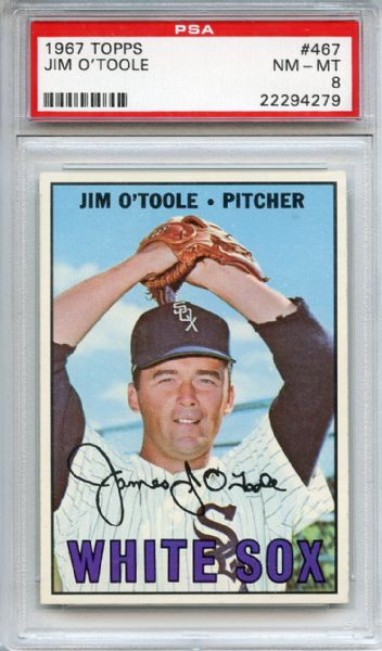 1967 Topps 467 Jim O'Toole PSA NM-MT 8