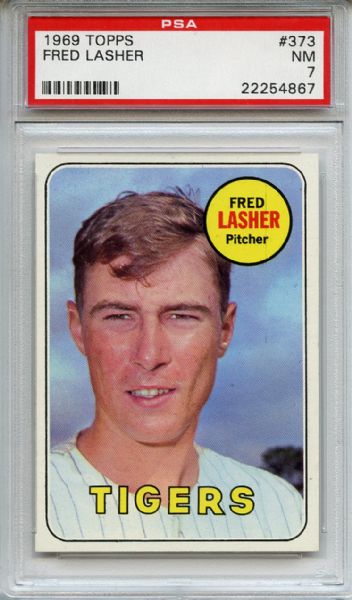 1969 Topps 373 Fred Lasher PSA NM 7