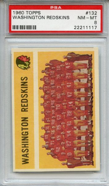 1960 Topps 132 Washington Redskins Team PSA NM-MT 8