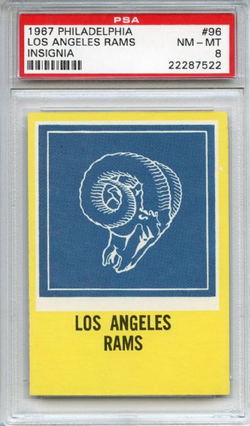 1967 Philadelphia 96 Los Angeles Rams Insignia PSA NM-MT 8