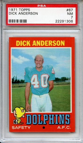 1971 Topps 67 Dick Anderson PSA NM 7