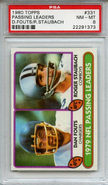 1980 Topps 331 Passing Leaders Fouts Staubach PSA NM-MT 8