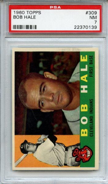 1960 Topps 309 Bob Hale PSA NM 7