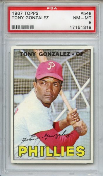 1967 Topps 548 Tony Gonzalez PSA NM-MT 8
