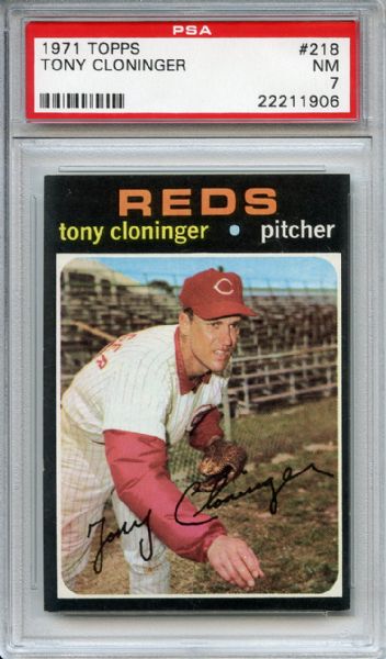 1971 Topps 218 Tony Cloninger PSA NM 7