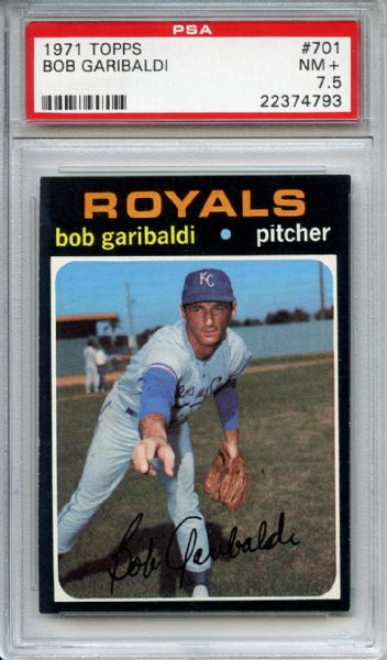 1971 Topps 701 Bob Garibaldi PSA NM+ 7.5