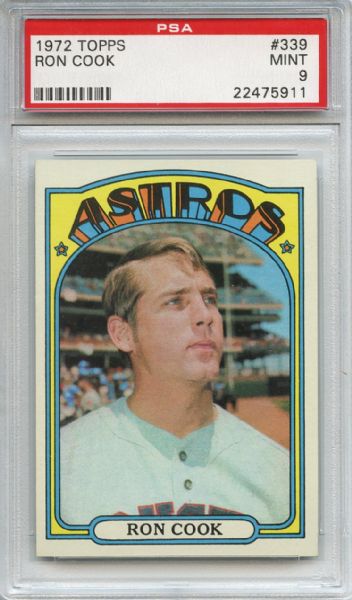 1972 Topps 339 Ron Cook PSA MINT 9