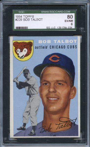 1954 Topps 229 Bob Talbot SGC EX/MT 80 / 6