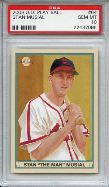 2003 UD Play Ball 64 Stan Musial PSA GEM MT 10