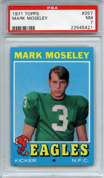 1971 Topps 257 Mark Moseley PSA NM 7