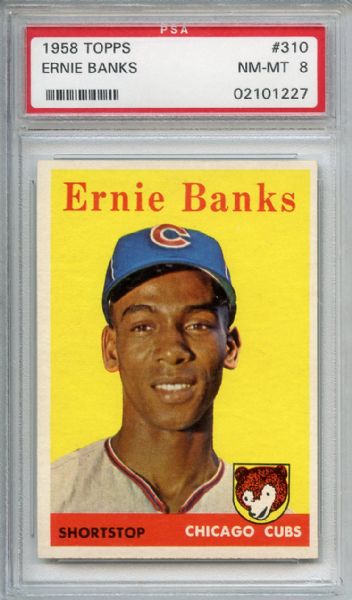 1958 Topps 310 Ernie Banks PSA NM-MT 8