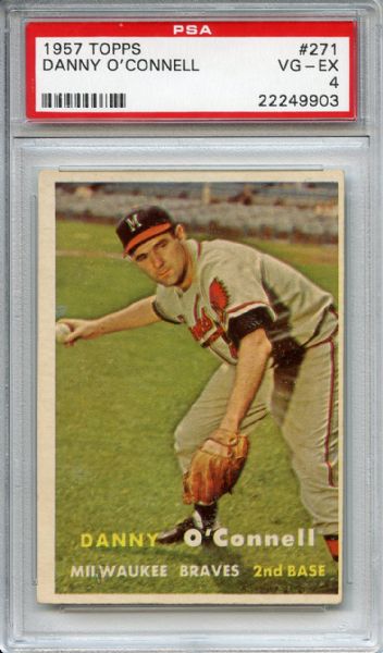1957 Topps 271 Danny O'Connell PSA VG-EX 4