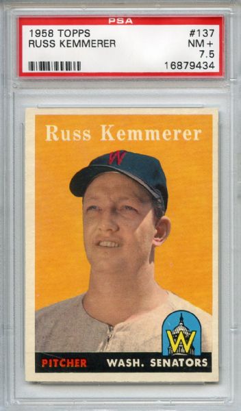 1958 Topps 137 Russ Kemmerer PSA NM+ 7.5