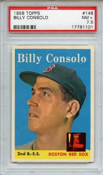 1958 Topps 148 Billy Consolo PSA NM+ 7.5