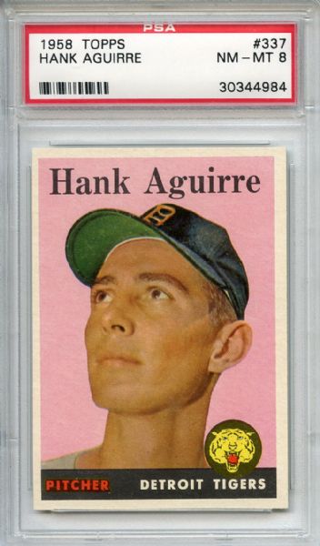 1958 Topps 337 Hank Aguirre PSA NM-MT 8