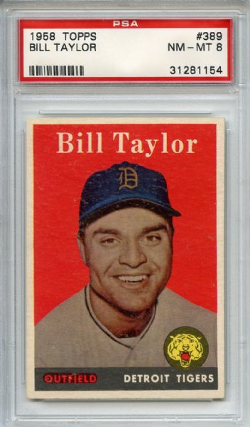 1958 Topps 389 Bill Taylor PSA NM-MT 8