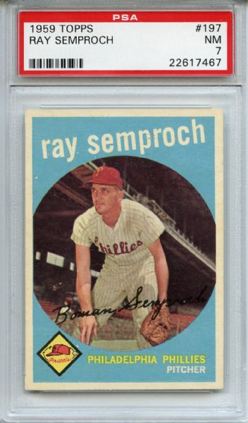 1959 Topps 197 Ray Semproch PSA NM 7