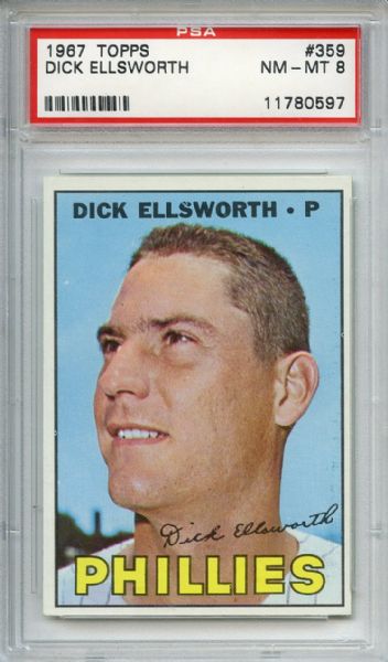 1967 Topps 359 Dick Ellsworth PSA NM-MT 8