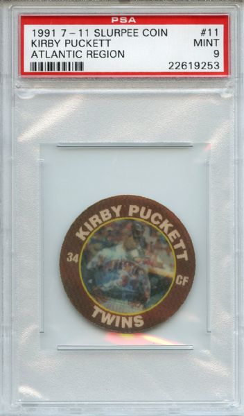 1991 7-11 Slurpee Coin 11 Kirby Puckett PSA MINT 9