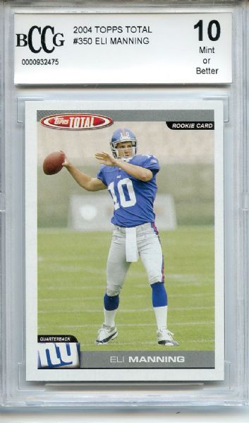 2004 Topps Total 350 Eli Manning RC BCCG 10
