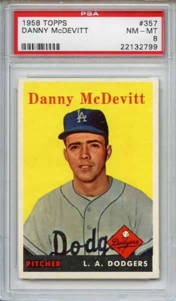 1958 Topps 357 Danny McDevitt PSA NM-MT 8