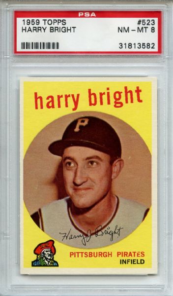 1959 Topps 523 Harry Bright PSA NM-MT 8