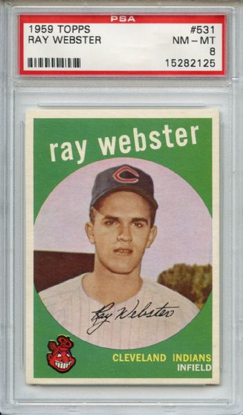 1959 Topps 531 Ray Webster PSA NM-MT 8
