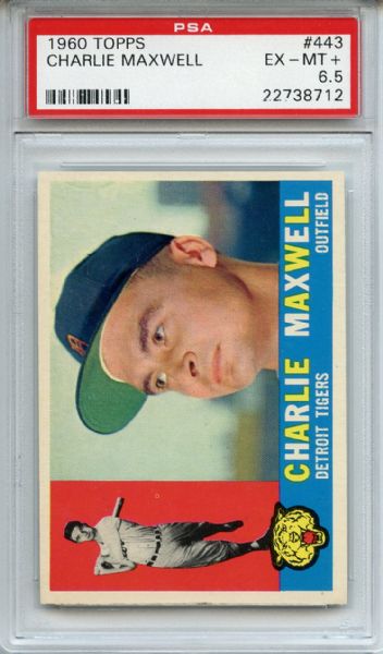 1960 Topps 443 Charlie Maxwell PSA EX-MT+ 6.5