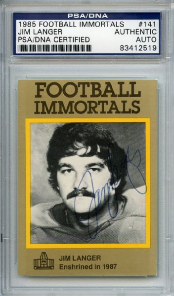 Jim Langer Signed 1985 Football Immortals Card PSA/DNA