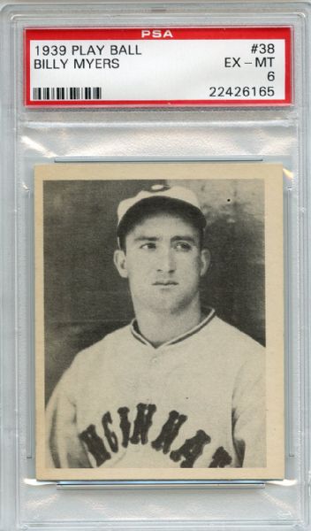 1939 Play Ball 38 Billy Myers PSA EX-MT 6