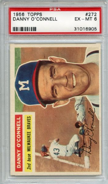 1956 Topps 272 Danny O'Connell PSA EX-MT 6