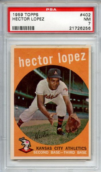 1959 Topps 402 Hector Lopez PSA NM 7