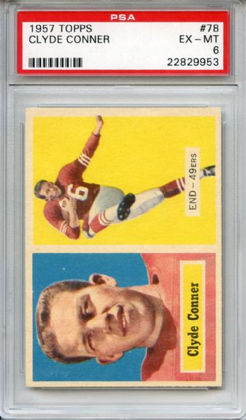 1957 Topps 78 Clyde Connor PSA EX-MT 6
