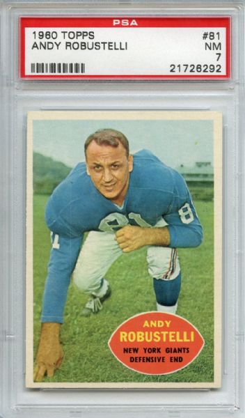 1960 Topps 81 Andy Robustelli PSA NM 7