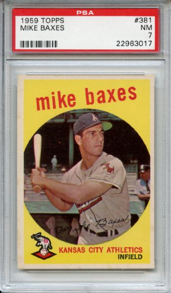 1959 Topps 381 Mike Baxes PSA NM 7