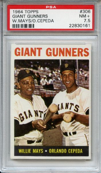 1964 Topps 306 Giants Runners Mays Cepeda PSA NM+ 7.5