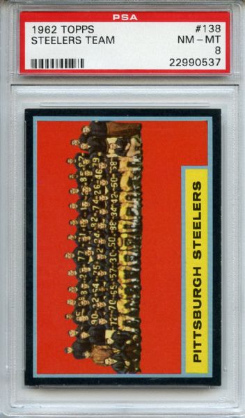1962 Topps 138 Pittsburgh Steelers Team PSA NM-MT 8